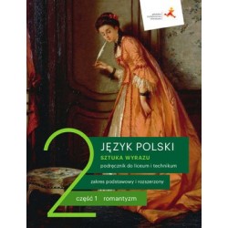 PP Sztuka wyrazu 2 cz.1 Język polski. Podr. Romantyzm. GWO