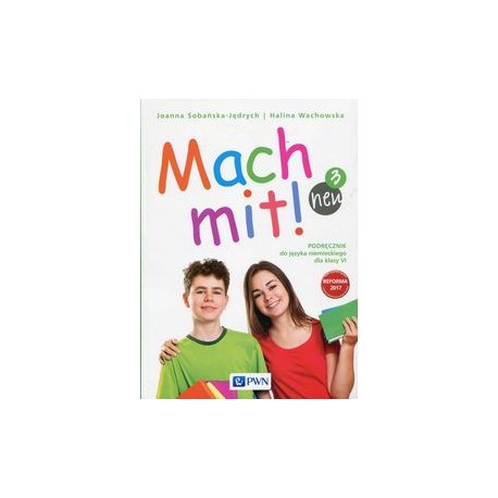 Mach mit! neu 3 Podręcznik do języka niemieckiego dla klasy 6 