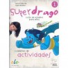 Superdrago 1 ćwiczenia