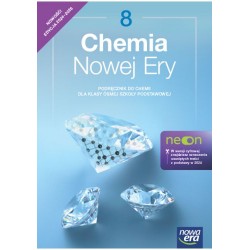 Chemia Nowej Ery 8. Nowość! Edycja 2024–2026 Podręcznik