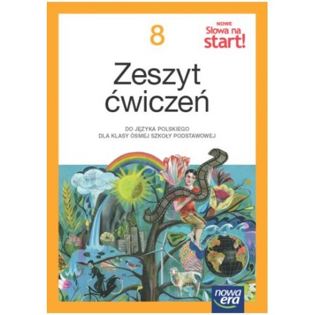  NOWE Słowa na start! 8 Zeszyt ćwiczeń