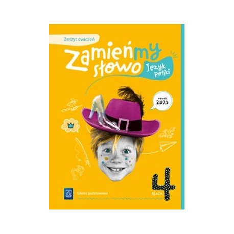 Zamieńmy słowo 4 Zeszyt ćwiczeń.