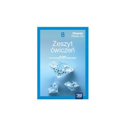 Chemia Nowej Ery. Zeszyt ćwiczeń kl.8