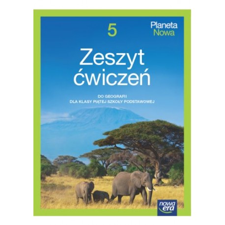 Planeta Nowa klasa 5 Zeszyt ćwiczeń do geografii 