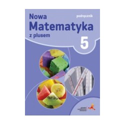 Nowa Matematyka z plusem 5. Podręcznik 2016