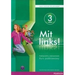 Mit links! 3 GIM Podręcznik + ćwiczenia. Język niemiecki