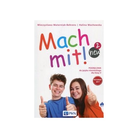 Mach mit! neu 2 Podręcznik do języka niemieckiego dla klasy 5 + 2CD